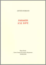 PASSAGES (Première édition de textes d'Arthur Rimbaud en amharique)