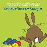Angschthase-Boogie (CD)