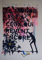 Sérigraphie N°17 "Imparfait"