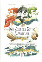 Der Zorn des Gottes Swantewit
