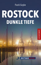 Rostock Dunkle Tiefe