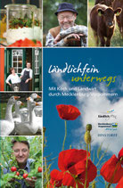 Ländlich fein - Mit Koch und Landwirt durch Mecklenburg-Vorpommern