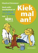 Kiek mal an! Teil 3