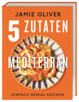 5 Zutaten Mediteran