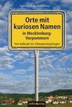 Orte mit kuriosen Namen in Mecklenburg-Vorpommern
