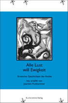 Alle Lust will Ewigkeit
