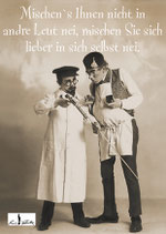 Postkarte: Mischen Ihnen nicht in ..