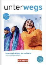 Unterwegs A1.2 - Manuel de cours et d'exercices