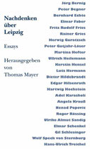 Mayer, Thomas (Hrsg.) - Nachdenken über Leipzig