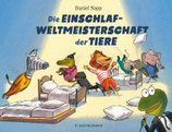 ab 4 Jahren / Daniel Napp, Die Einschlaf-Weltmeisterschaft der Tiere