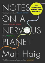 Matt Haig - Notes on a nervous planet