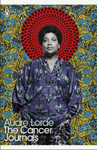 Audre Lorde - The cancer journals