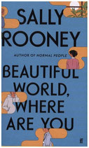 Sally Ronney - Beautiful world, where are you?