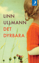 Det dyrbara av Linn Ullmann