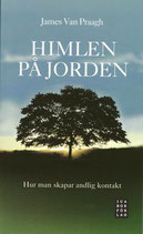 Himlen på jorden av James Van Praagh