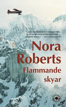 Flammande skyar av Nora Roberts