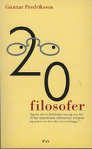 20 filosofer av Gunnar Fredriksson