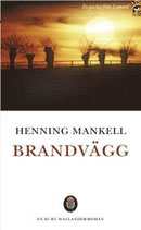 Brandvägg av Henning Mankell