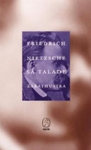 Så talade Zarathustra av Friedrich Nietzsche