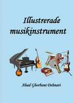 Illustrerade musikinstrument av Ahad Ghorbani Dehnari