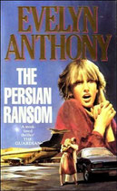 The Persian Ransom by Evelyn Anthony