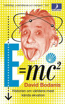 E=MC2 Historien om världen mest kända ekvation av David Bodanis