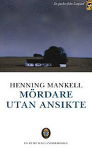 Mördare utan ansikte av Henning Mankell