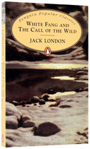 White Fang and The Call of Wild by Jack London