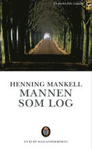 Mannen som log av Henning Mankell