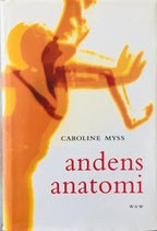 andens anatomi av Caroline Myss