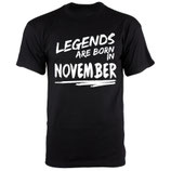 Legends are born in November