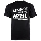 Legends are born in April