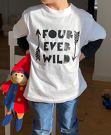 Kinder T-Shirt FOUR EVER WILD