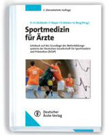 Dickhuth/Mayer/Röcker/Berg, Sportmedizin für Ärzte