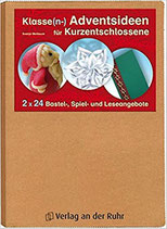 Klasse(n-) Adventsideen für Kurzentschlossene