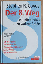 Covey Stephen, Der 8. Weg
