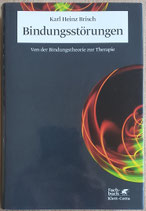 Brisch Karl Heinz, Bindungsstörungen