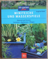 Stein Siegfried, Miniteiche und Wasserspiele