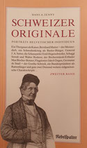 Jenny Hans A., Schweizer Originale