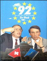 Der Bund - Das Jahr 1992 in Wort und Bild