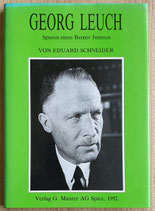 Schneider Eduard, Georg Leuch