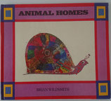 Wildsmith Brian, Animal Homes