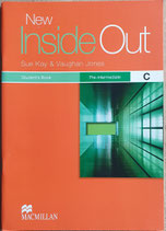 Kay/Jones, New Inside Out Pre-Intermediate Student's Book C