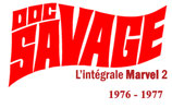 Doc Savage "L'intégrale Marvel" Tome 2 - (Couv. Régulière)