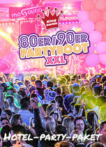 Hotel-Party-Paket 80/90er Partyboot XXL Sa. 24.05.2025