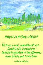 Mögest du Heilung erfahren