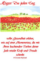 Mögest du jeden Tag voller Gesundheit