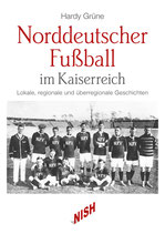 Norddeutscher Fußball im Kaiserreich