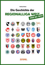 Die Geschichte der Regionalliga West 1963 bis 1974