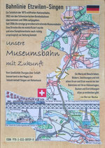 Bahnlinie Etzwilen-Singen; Unsere Museumsbahn mit Zukunft